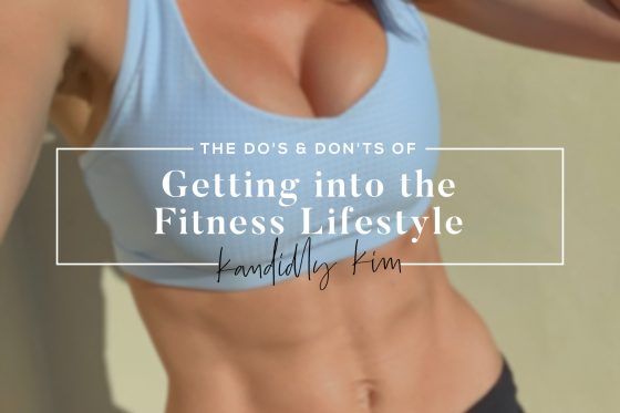 The Do’s & Don’ts of Getting Into the Fitness Lifestyle